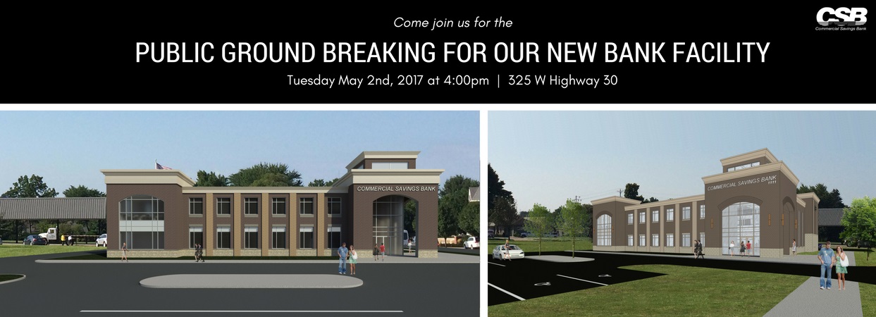 Public Ground Breaking for New Bank Facility - 5/2/17