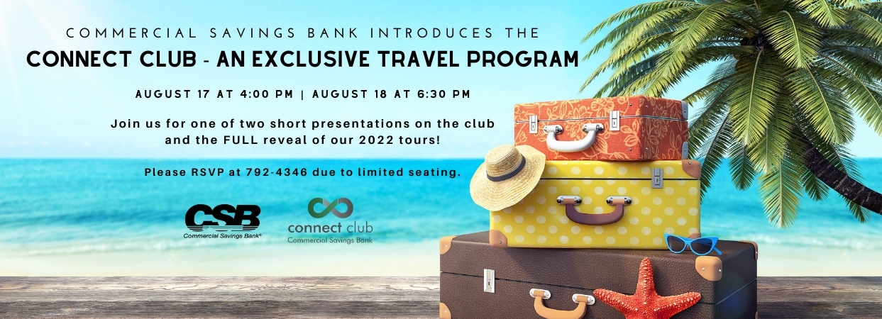 Connect Club - An Exclusive Travel Program. Presentations of 2022 trips on 8/17/21 and 8/18/21